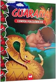 LIVRO INFANTIL CONTOS FOLCLORICO PARA COLORIR GUARANÁ